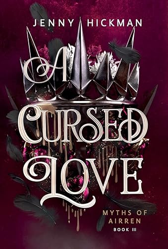 

A Cursed Love (Myths of Airren)