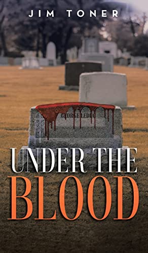 

Under The Blood: A Gil Leduc Mystery (Hardback or Cased Book)