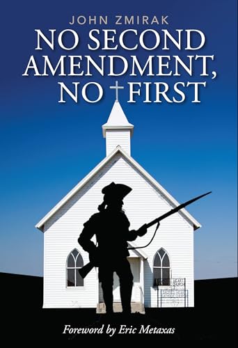 Imagen de archivo de No Second Amendment, No First a la venta por GreatBookPrices