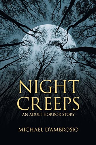 Stock image for Night Creeps: An Adult Horror Story for sale by GreatBookPrices