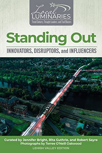 Stock image for Standing Out: Innovators, Disruptors, and Influencers for sale by ThriftBooks-Atlanta