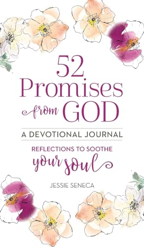 Stock image for 52 Promises from God: Reflections to Soothe Your Soul for sale by California Books