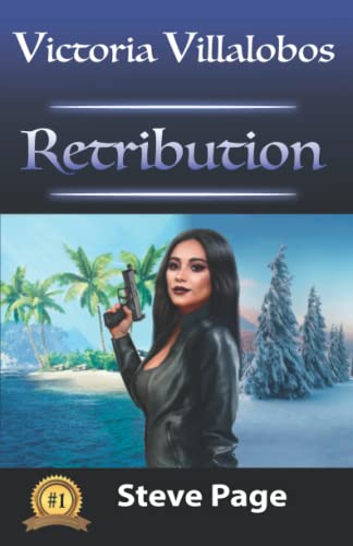 Stock image for Victoria Villalobos: Retribution for sale by ThriftBooks-Atlanta