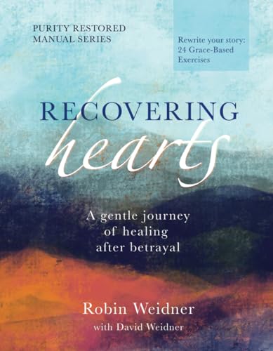 Stock image for Recovering Heart: A gentle journey of healing after betrayal for sale by GF Books, Inc.