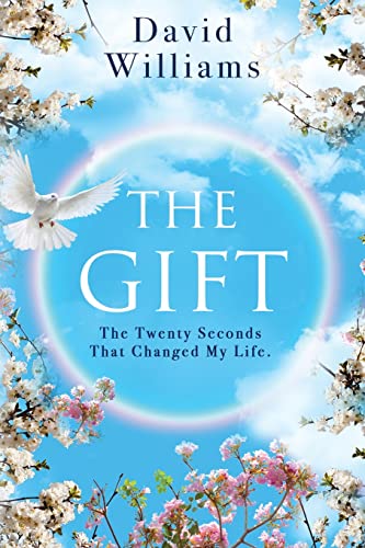 Stock image for The Gift: The Twenty Seconds That Changed My Life for sale by Book Deals