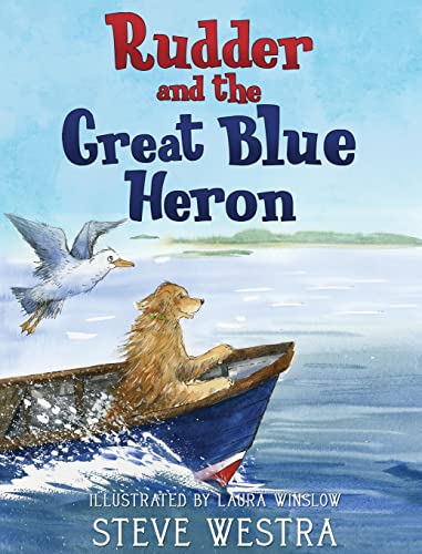 Imagen de archivo de Rudder and the Great Blue Heron a la venta por GF Books, Inc.