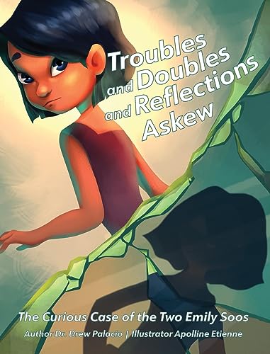 Beispielbild fr Troubles and Doubles and Reflections Askew: The Curious Case of the Two Emily Soos zum Verkauf von BooksRun