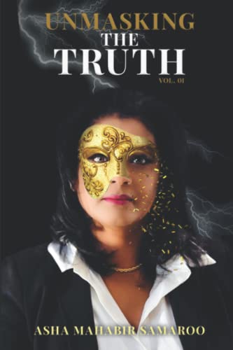 Imagen de archivo de Unmasking the Truth a la venta por GF Books, Inc.