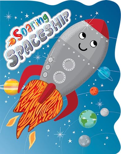 Stock image for Soaring Spaceship - Touch and Feel Board Book - Sensory Board Book for sale by Zoom Books Company