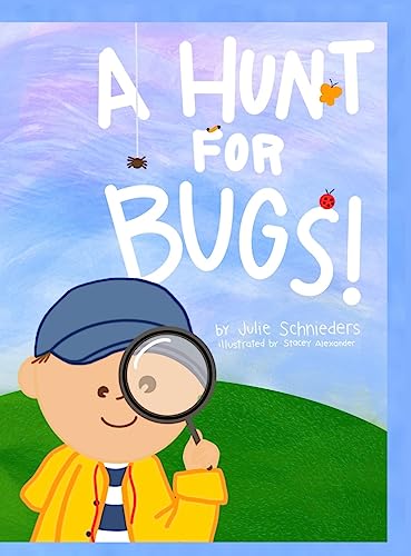 Imagen de archivo de A Hunt for Bugs! a la venta por GreatBookPrices