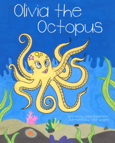 Imagen de archivo de Olivia the Octopus (NWoW Books) a la venta por ThriftBooks-Atlanta