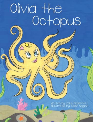 Beispielbild fr Olivia the Octopus zum Verkauf von Ria Christie Collections