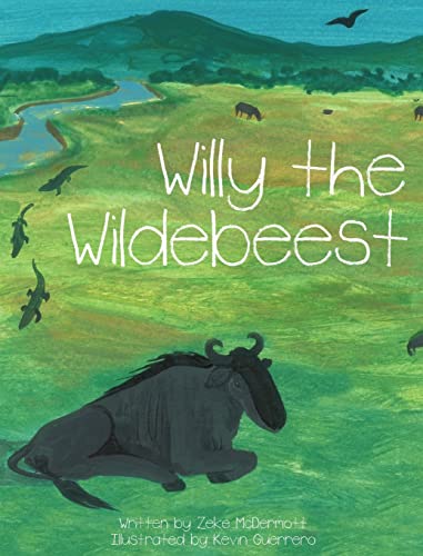 Imagen de archivo de Willy the Wildebeest a la venta por Bookmonger.Ltd