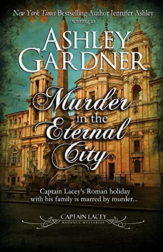 Stock image for Murder in the Eternal City (Captain Lacey Regency Mysteries) for sale by BooksRun