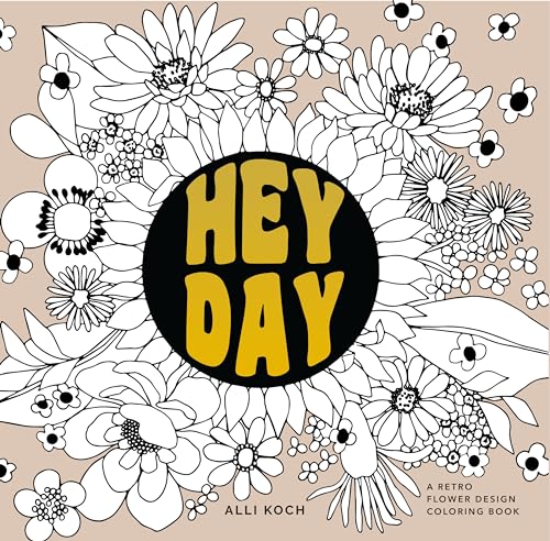 Imagen de archivo de Heyday: A Retro Flower Design Coloring Book Including Velvet Pages a la venta por Revaluation Books