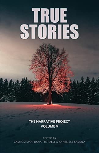 Imagen de archivo de True Stories: The Narrative Project Volume V a la venta por Half Price Books Inc.