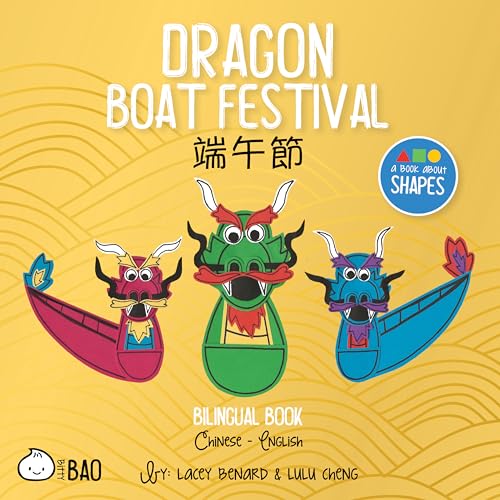 Stock image for Bitty Bao Dragon Boat Festival: A Bilingual Book in English and Mandarin with Traditional Characters, Zhuyin, and Pinyin (English and Chinese Edition) for sale by Bellwetherbooks