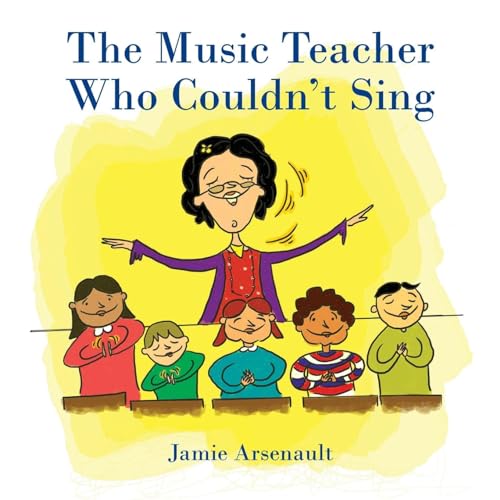 Beispielbild fr The Music Teacher Who Couldn't Sing zum Verkauf von GF Books, Inc.