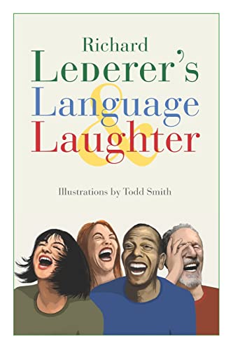 Beispielbild fr Lederer's Language and Laughter zum Verkauf von PBShop.store US