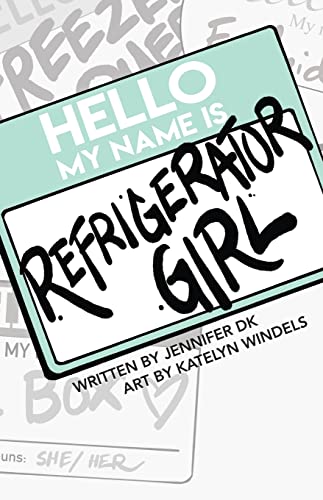 Beispielbild fr Refridgerator Girl zum Verkauf von TextbookRush