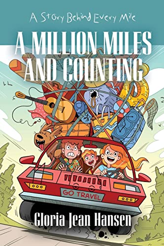 Stock image for A MILLION MILES AND COUNTING: A Story Behind Every Mile for sale by GreatBookPrices
