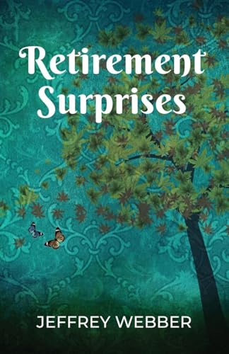 Stock image for Retirement Surprises for sale by GreatBookPrices
