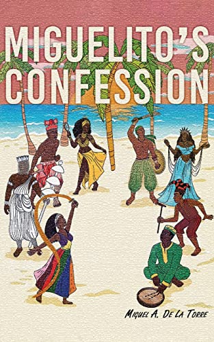 Stock image for Miguelito's Confession for sale by GreatBookPrices