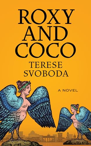 Beispielbild fr Roxy and Coco: A Novel zum Verkauf von Books From California