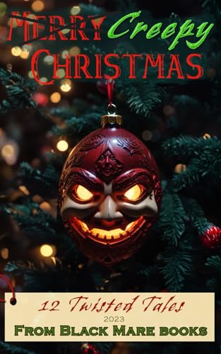 Beispielbild fr Creepy Christmas 2023 zum Verkauf von PBShop.store US