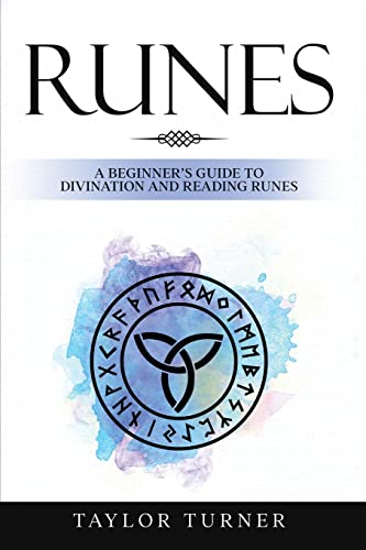 Beispielbild fr Runes: A Beginner's Guide to Divination and Reading Runes zum Verkauf von GreatBookPrices