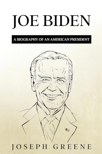 Beispielbild fr Joe Biden : A Biography of an American President zum Verkauf von Buchpark