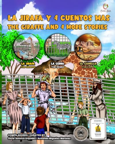 Stock image for LA JIRAFA Y 4 CUENTOS MS: THE GIRAFFE AND 4 MORE STORIES (Colibr Books) (Spanish Edition) for sale by GF Books, Inc.