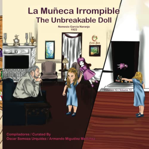 Stock image for La Mueca Irrompible: The Unbreakable Doll (Colibr Books) (Spanish Edition) for sale by California Books