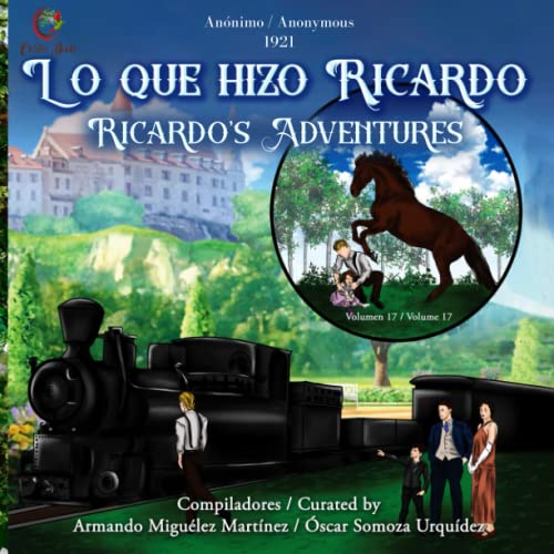 Stock image for LO QUE HIZO RICARDO: RICARDO'S ADVENTURES (Colibr Books) (Spanish Edition) for sale by California Books