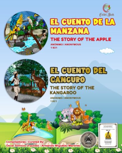 Imagen de archivo de El cuento de la manzana / El cuento del canguro: The Story of the Apple / The Story of the Kangaroo (Colibr Books) (Spanish Edition) a la venta por California Books