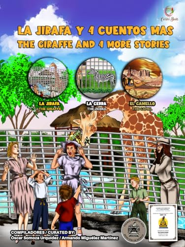 Stock image for LA JIRAFA Y 4 CUENTOS MS: THE GIRAFFE AND 4 MORE STORIES (Colibr Books) (Spanish Edition) for sale by Books Unplugged