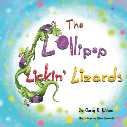 Stock image for The Lollipop Lickin' Lizards for sale by GreatBookPrices