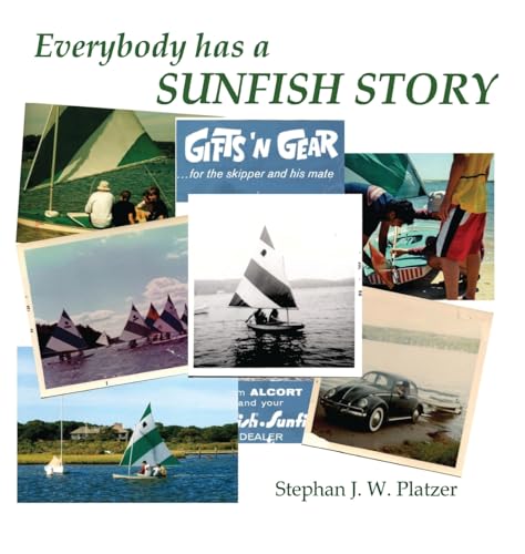9781959102298: Everybody Has a Sunfish Story