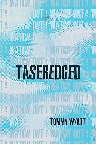 Stock image for TASEREDGED: (watch out!) for sale by GreatBookPrices