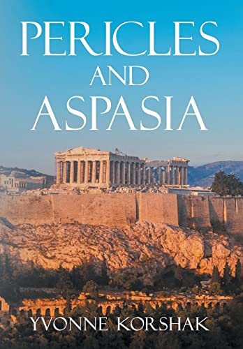 Beispielbild fr Pericles and Aspasia: A Story of Ancient Greece zum Verkauf von WorldofBooks
