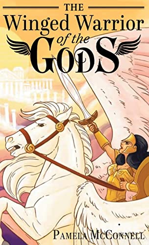 Stock image for The Winged Warrior of the Gods: Book 1 for sale by GreatBookPrices