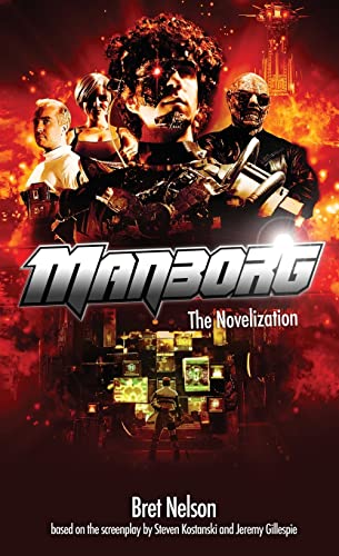 Stock image for Manborg: The Novelization for sale by GF Books, Inc.