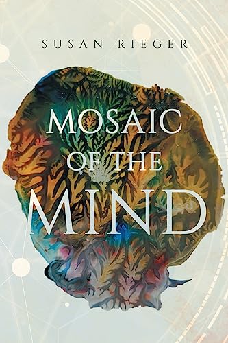Imagen de archivo de Mosaic of the Mind a la venta por GF Books, Inc.
