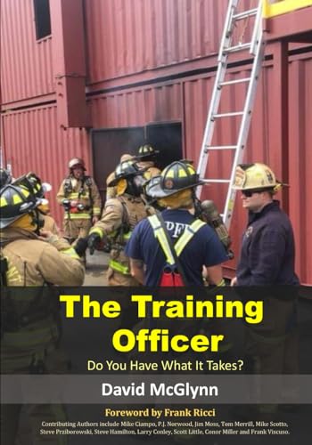 9781959240044: The Training Officer: Do You Have What It Takes?