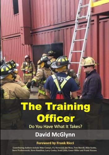9781959240051: The Training Officer: Do You Have What It Takes?