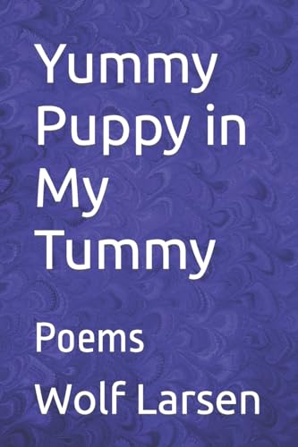 Stock image for Yummy Puppy in My Tummy for sale by PBShop.store US
