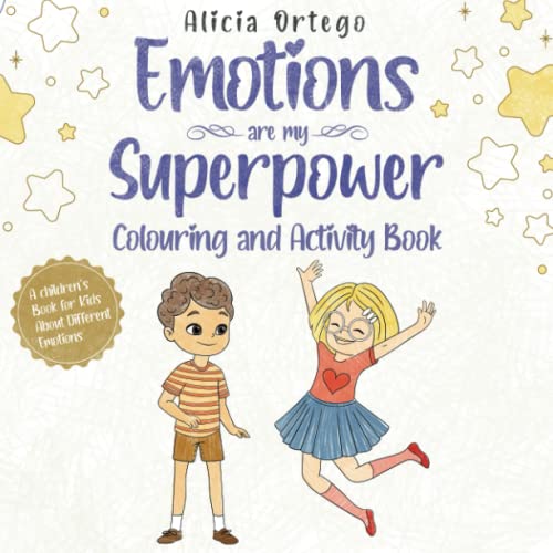 Stock image for Emotions are my Superpowers: Coloring and Activity Book for Kids (My Superpower Books) for sale by Book Deals