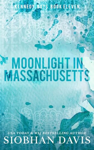 Stock image for Moonlight in Massachusetts: An Optional Epilogue Novella for sale by GreatBookPrices