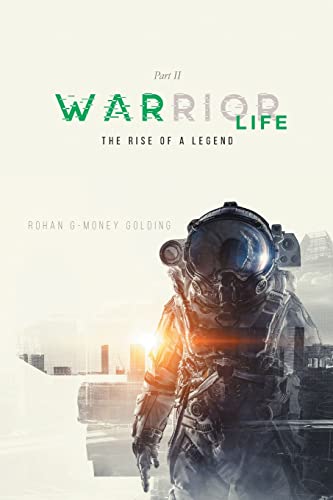 9781959314042: Warrior Life Part II: The Rise of A Legend