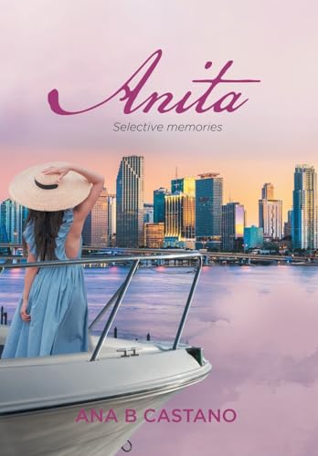 9781959314646: Anita: Selective Memories